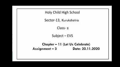 Class 2 EVS Chapter 11 Let Us Celebrate Part 3 Harvest Festivals