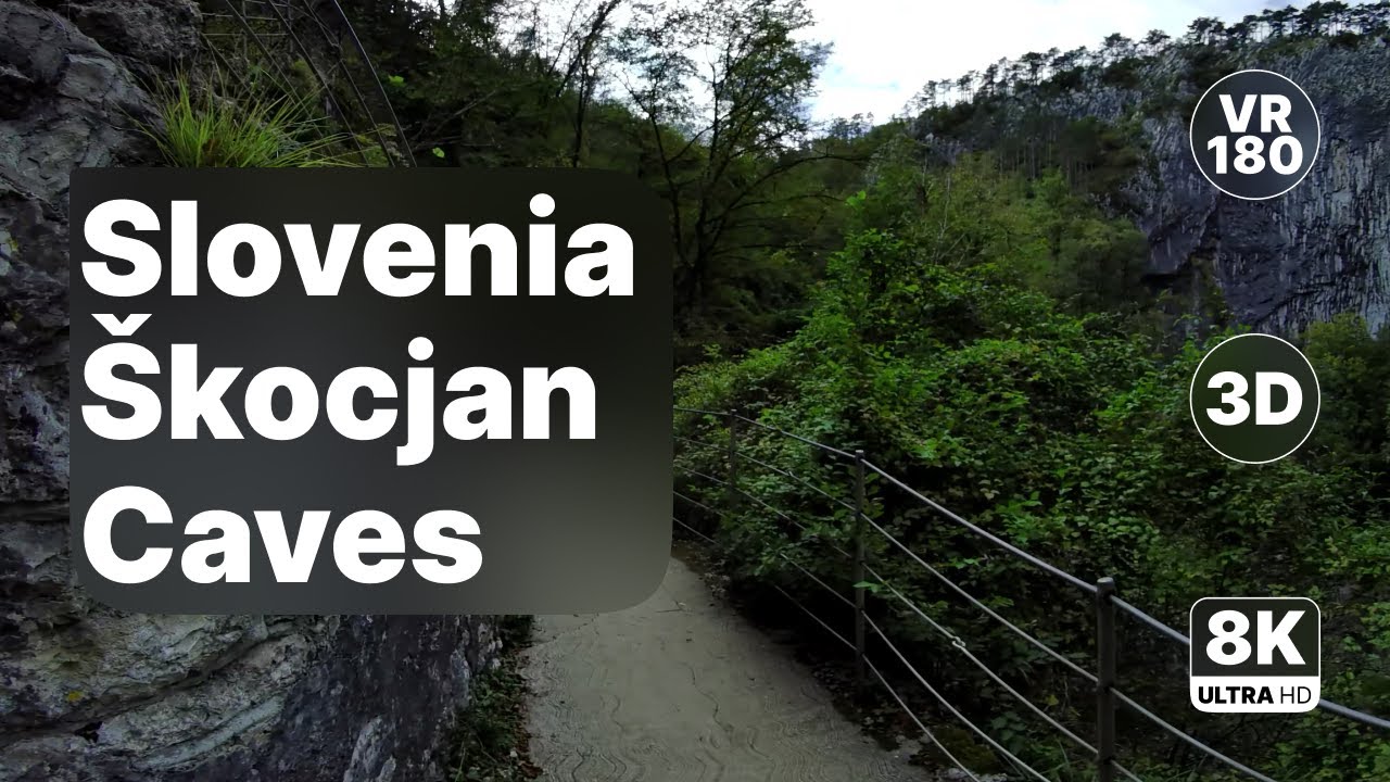Slovenia Škocjan Caves - Underground Walk Through Natural Wonder 8K 180 3D