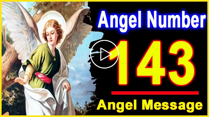 'Número do Anjo 143' - Receba Abundância e Sucesso Agora!