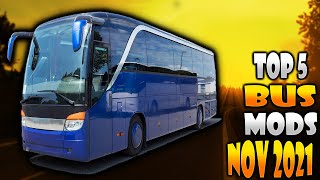 TOP 5 BUS MODS NOVEMBER 2021 | ETS 2 Mods