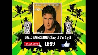 David Hasselhoff - Song Of The Night  (Radio Version)