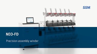 SSM NEO-FD Precision Assembly Winder