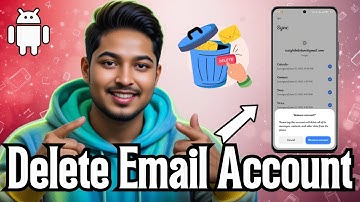 How to Delete an Email Account on Android - Detailed Tutorial