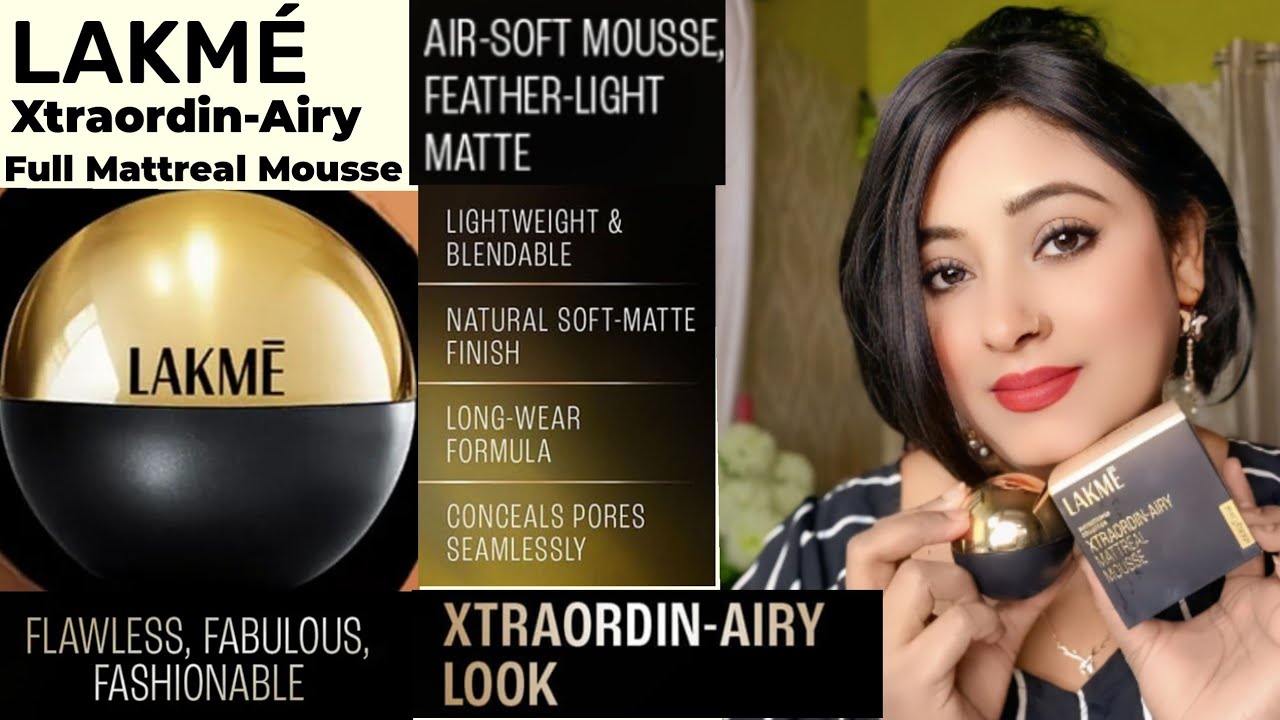 LAKMÉ Xtra-ordin-Airy Full Mattreal Mousse Ultra violate protection / Mousmi's corner