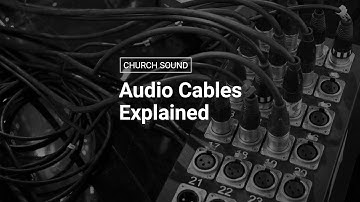 Audio Cables Explained | Balanced vs Unbalanced Cables