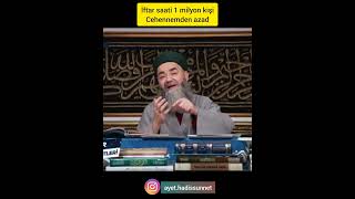 1 milyon kisi cehennemden azad(Cübbeli Ahmet Hoca)