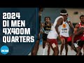 Mens 4x400 relays  2024 ncaa outdoor track and field east and west quarterfinals