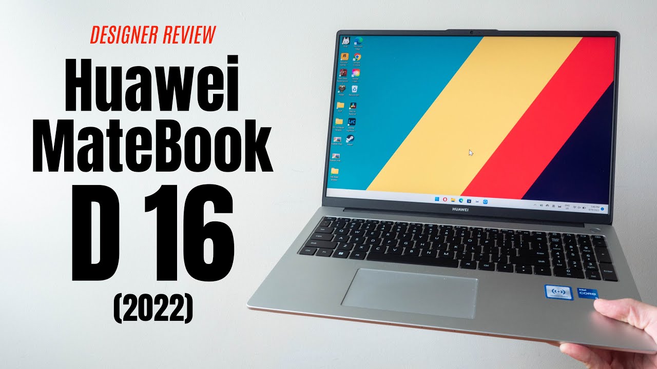 Designer Review: Huawei MateBook D 16 (2022)