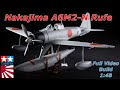 Nakajima A6M2n Rufe | Full Build Video | Tamiya 1:48 | Kit No. 6417