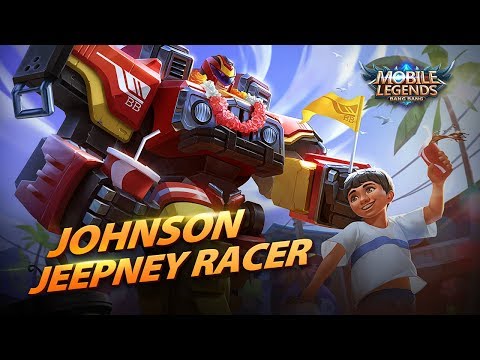 Johnson New Skin Jeepney Racer Mobile Legends Bang Bang Youtube