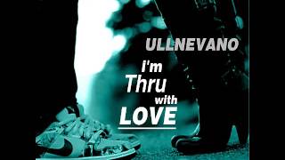 UllNevaNo - That's What She Said