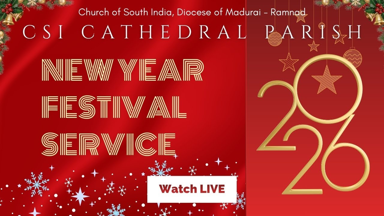 New Year Festival Service 2026 | CSI Cathedral