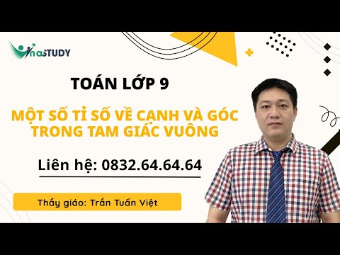 Video Toán lớp 9 - Một số tỉ số về cạnh và góc trong tam... - YouTube
