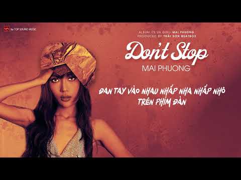 Don't Stop - Mai Phuong ft Thái Sơn Beatbox  | Full Album ITS UR GIRL