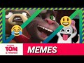 Talking tom and friends memes