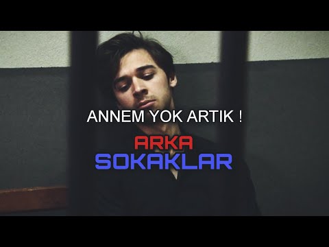 Annem Yok Artık ! | ARKA SOKAKLAR TEKİN'İN AĞLATAN ŞİİRİ