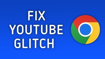 How to Fix YouTube Fullscreen Glitch in Chrome