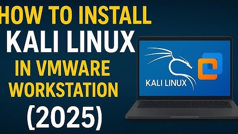 How to Install Kali Linux in VMware Workstation Pro [2025] | Kali Linux Installation Guide
