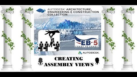 AUTODESK REVIT 2020  CREATING ASSEMBLY VIEWS