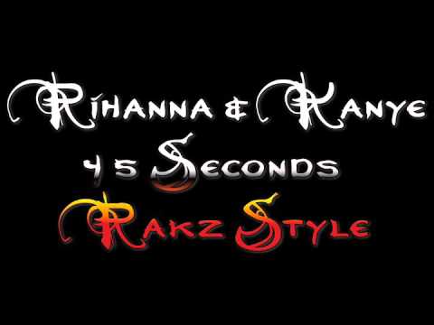 Rihanna \u0026 Kayne 4 5 Seconds Rakz Style