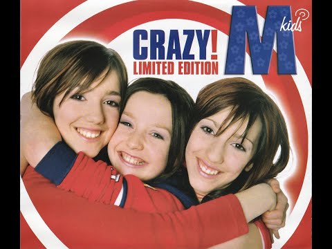 M-Kids - Crazy! [CD2: Karaoke Versies]