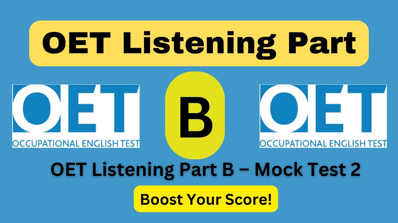 OET Listening Part B | Practice Test 2 with Answers | Improve Your Score!