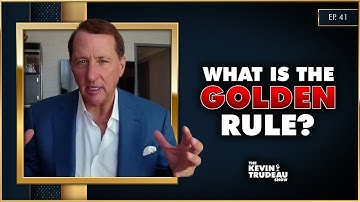 The Golden Rule Explained & The Power of Your Words | The Kevin Trudeau Show | Ep. 41