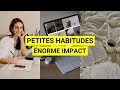 10 habitudes de moins de une minute qui transforment ta vie  minimalisme   organisation 