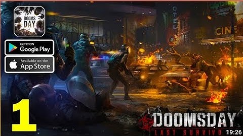 Doomsday: Last Survivors Gameplay Walkthrough (Android, iOS) - Part 1
