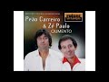 PEÃO CARREIRO E ZÉ PAULO- AS 40 MELHORES