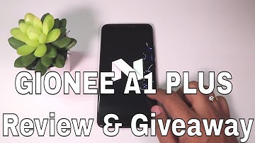 Gionee A1 Plus - The Unbiased Review and Giveaway includes Unboxing, Benchmark Test, Camera Samples