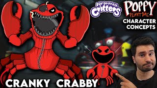 What Needs To Be In Poppy Playtime | Smiling Critters | Cranky Crabby | Character Concept