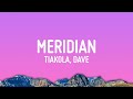 1 hour   tiakola x dave  meridian lyrics   lyricflow channel