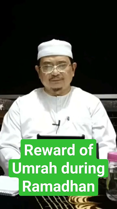 Reward of Umrah during Ramadhan