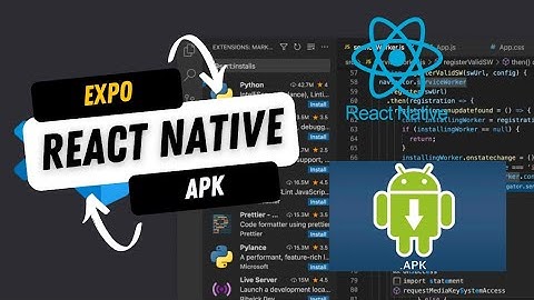 How to generate an APK using React Native with Expo( VsCode)