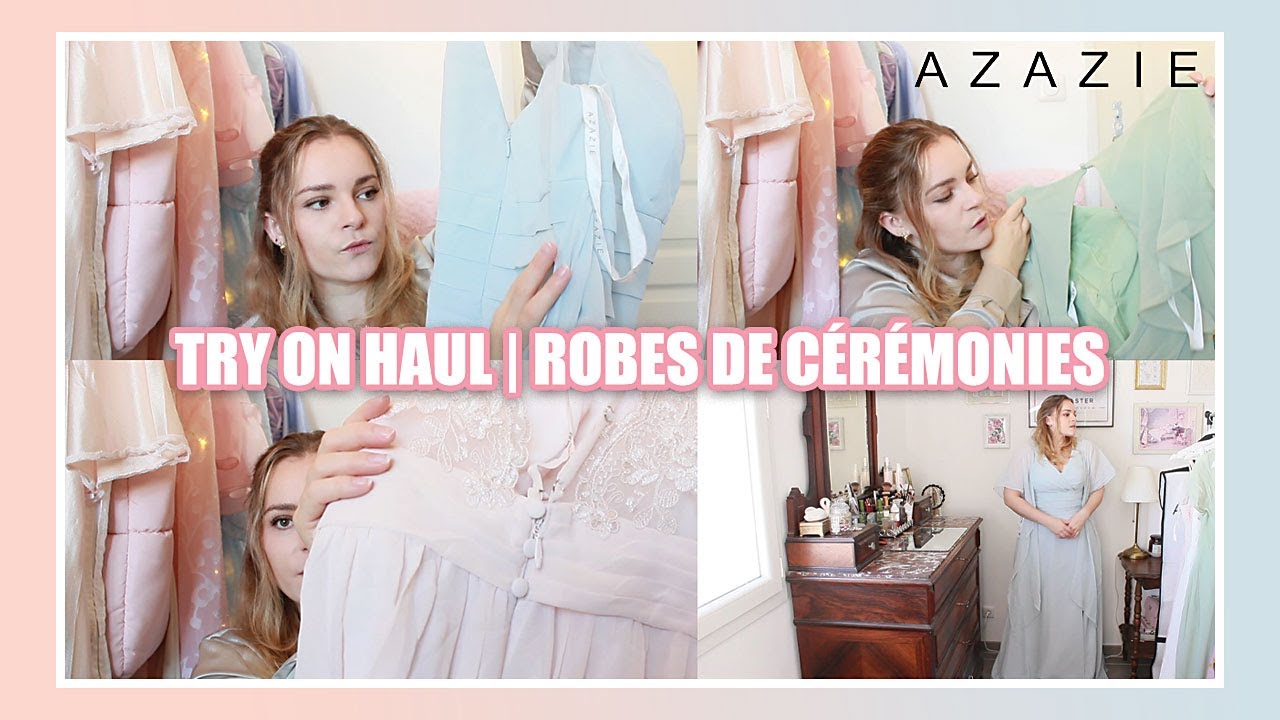 Try Robe DE MAGNIFIQUES ROBES DE CEREMONIE, MARIAGE | AZAZIE FRANCE TRY ON HAUL ...