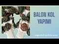 BALON KOL YAPIMI