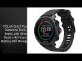 POLAR Grit X Pro Tested on Trails, Rocks, and Ultra Runs – 42 Hours Battery Still Strong