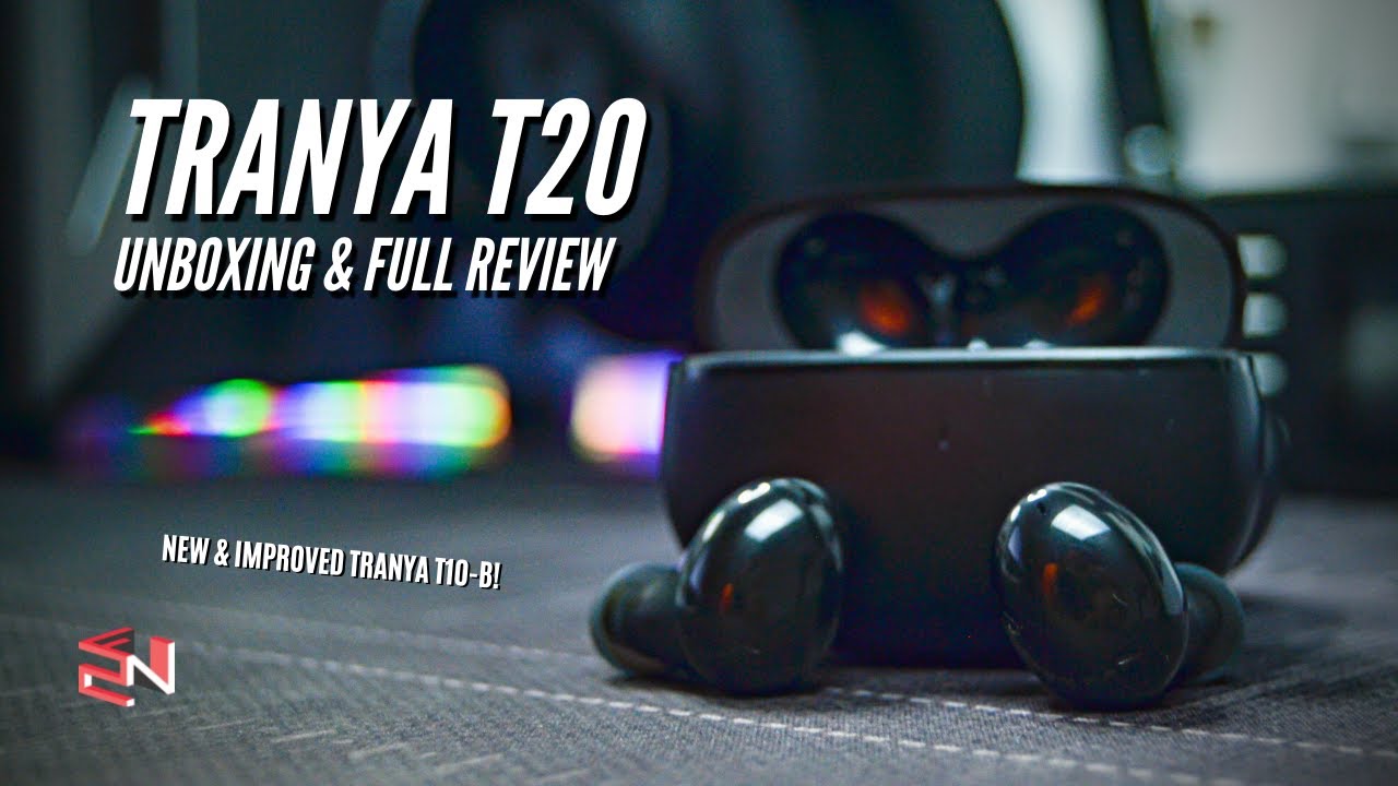Tranya Datang Lagi! | Tranya T20 TWS Unboxing & Review(Mic, Latency, Gaming Test & T10B Compare)