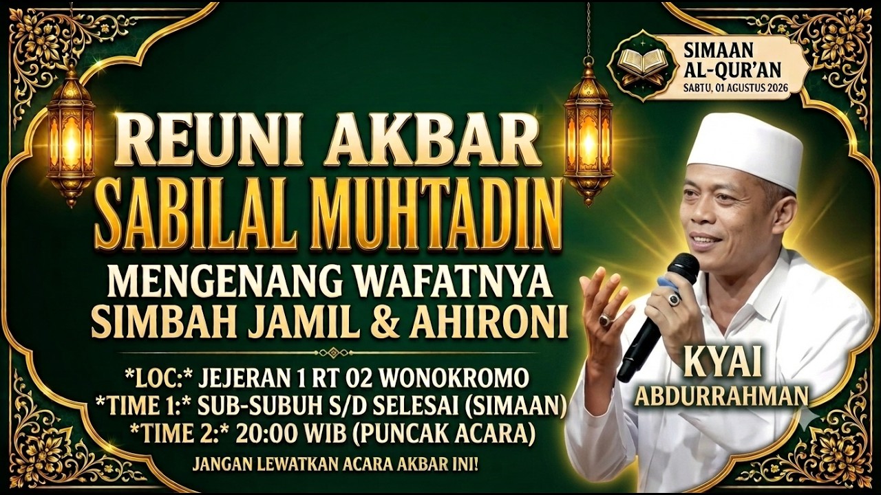 Reuni Akbar Sabilal Muhtadin