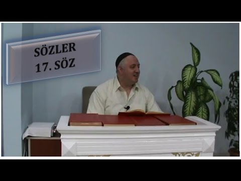 Ahmet Katın - Sözler - 17. Söz