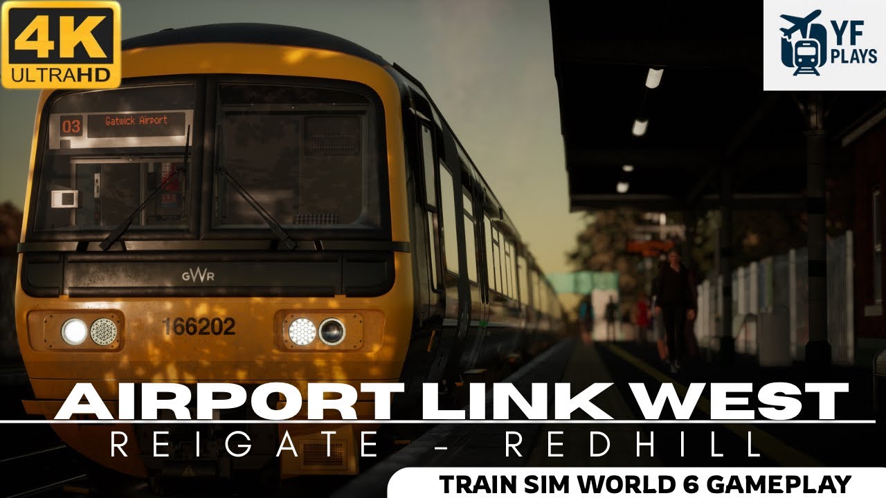 Train Sim World 6 | Airport Link West | Class 166 | Reigate - Redhill (No Commentary)