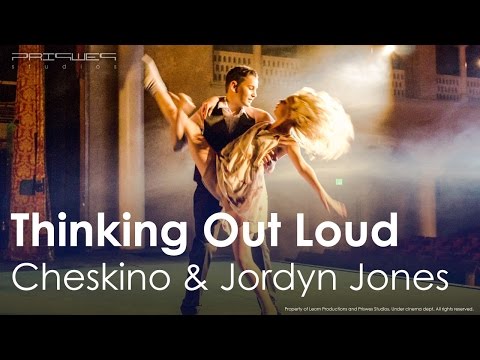 Cheskino & Jordyn Jones | Thinking Out Loud by Ed Sheeran