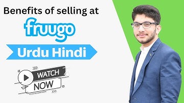 Benefits of selling at fruugo | fruugo Course | Urdu Hindi | Part 02