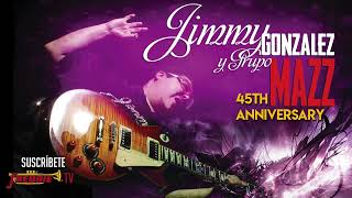 Jimmy Gonzalez - 45th Anniversary / 1978-2023 (Full Album 2023)