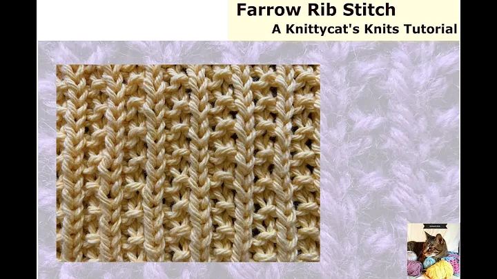 Farrow Rib Stitch (Easy 1-row Repeat): a Knittycat's Knits Tutorial