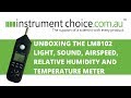 Unbox the LM8102 Light, Sound, Airspeed, Relative Humidity and Temperature Meter