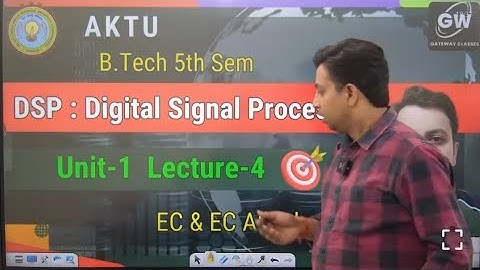 [BEC503 Digital Signal Processing][DSP UNIT-1]DSP U-1 Lec-4 