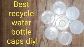 Best recycle waste water bottle caps diy