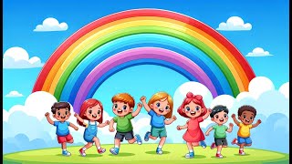 The Rainbow Song for Kids - Sing and Dance! & Nursery Rhymes